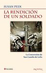LA RENDICIÓN DE UN SOLDADO