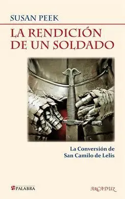 La Rendición de un Soldado