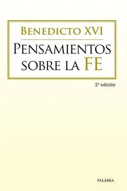 Pensamientos Sobre la Fe