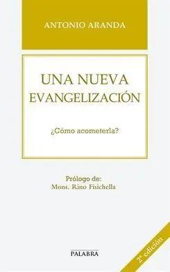 Una Nueva Evangelización
