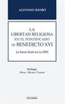 LA LIBERTAD RELIGIOSA EN EL PONTIFICADO DE BENEDICTO XVI