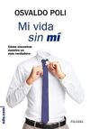 MI VIDA SIN MÍ