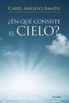 ¿EN QUÉ CONSISTE EL CIELO?