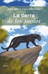 LA TIERRA DE LOS SUEÑOS