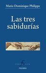 LAS TRES SABIDURÍAS
