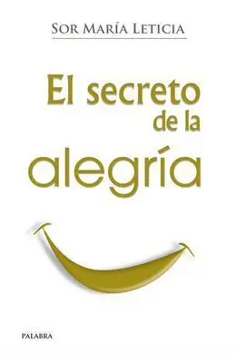 El Secreto de la Alegría