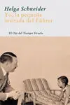 Yo, la Pequeña Invitada del Führer