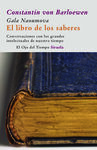 EL LIBRO DE LOS SABERES. CONVERSACIONES CON LOS GRANDES INTELECTUALES DE NUESTRO TIEMPO