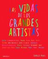 LAS VIDAS DE LOS GRANDES ARTISTAS