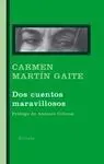 Dos Cuentos Maravillosos
