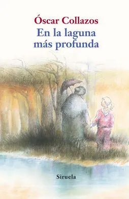 En la Laguna Más Profunda