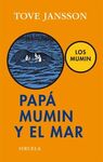 LOS MUMIN. PAPÁ MUMIN Y EL MAR