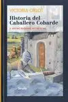 Historia del Caballero Cobarde