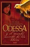 Odessa y el Mundo Secreto de los Libros