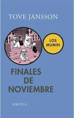 Los Mumin. Finales de Noviembre