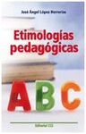 ETIMOLOGÃAS PEDAGÃGICAS