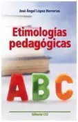 Etimologías Pedagógicas