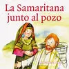 La Samaritana Junto Al Pozo