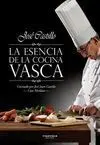 La Esencia de la Cocina Vasca