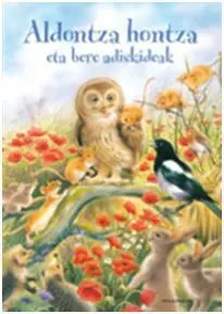 Aldontza Hontza Eta Bere Adiskideak