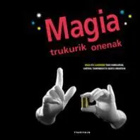 Magia Trukurik Onenak