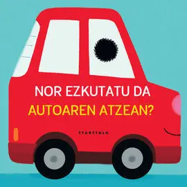 Nor Ezkutatu Da Autoaren Atzean ?