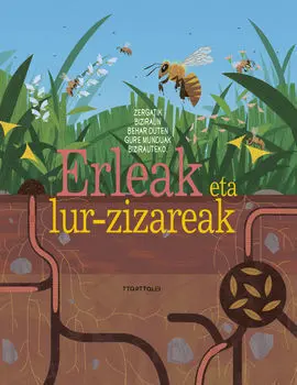 Erleak Eta Lur-Zizareak