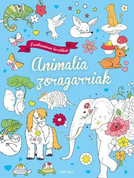 Animalia Zoragarriak
