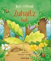 ZUHAITZ BAT - BIZI ZIKLOAK