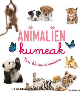 Animalien Kumeak - Nire Liburu Irudiduna