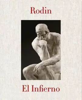 Rodin. El Infierno