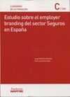 ESTUDIO SOBRE EL EMPLOYER BRANDING DEL SECTOR SEGU