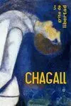 Chagall. Un Grito de Libertad