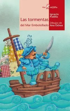 Las Tormentas del Mar Embotellado