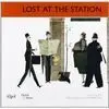 Lost At The Station
