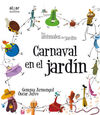 CARNAVAL EN EL JARDÍN