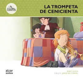 La Trompeta de Cenicienta