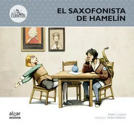 El Saxofonista de Hamelin