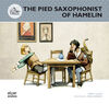 THE PIED SAXOPHONIST OF HAMELIN /RE-TALES