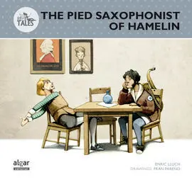 The Pied Saxophonist Of Hamelin /Re-Tales