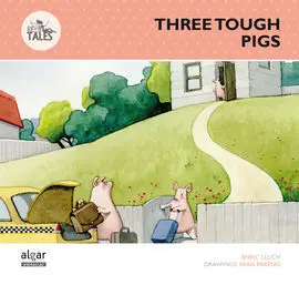 Three Tough Little Pigs/Re-Tales