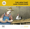 THE HEN THAT LAID FOUR EGGS /RE-TALES