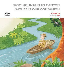 From Mountain To Canyon Nature Is Our Companion