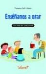 ENSÃÃANOS A ORAR. ESCUELA DE ORACIÃN 4