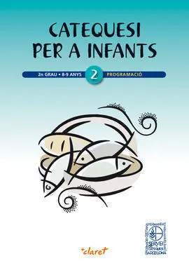 Catequesi Per a Infants - 2N Grau