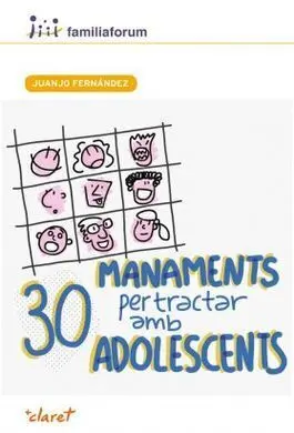 30 Manaments Per Tractar Amb Adolescents