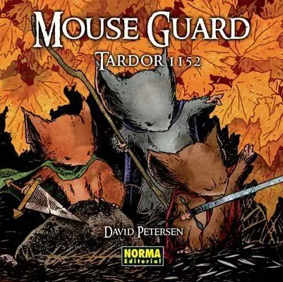 Mouse Guard 1. Tardor 1152 (Ed. català)