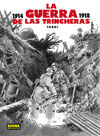 LA GUERRA DE LAS TRINCHERAS