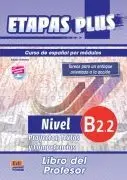 Etapas Plus B2. 2 - Proyectos, Textos y Competencias - Libro del Profesor