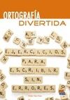 ORTOGRAFÍA DIVERTIDA